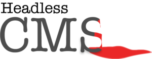Headless CMS